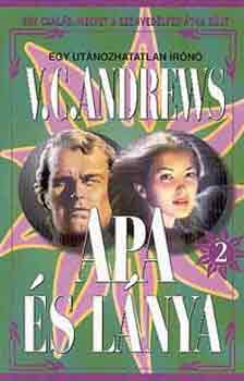 Virginia C. Andrews: Apa és lánya