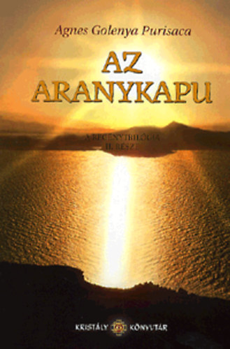 Agnes Golenya Purisaca: Az aranykapu