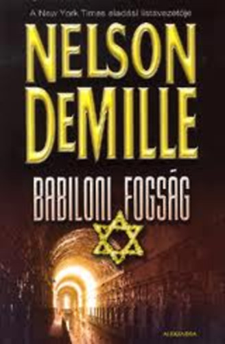 Könyv: Babiloni fogság (Nelson DeMille)