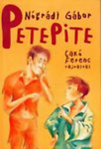 Könyv: Petepite (dedikált) - Dedikált (Nógrádi Gábor)