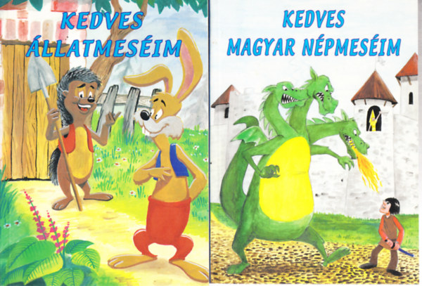 Könyv: Kedves állatmeséim + Kedves magyar népmeséim ()