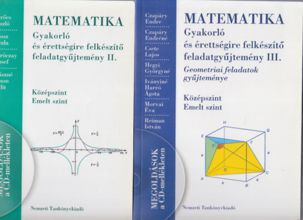Könyv: Matematika gyakorló és érettségire felkészítő feladatgyűjtemény II + III. (két mű) ()