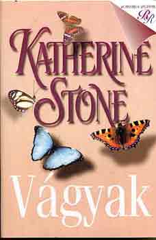 Könyv: Vágyak (Katherine Stone)