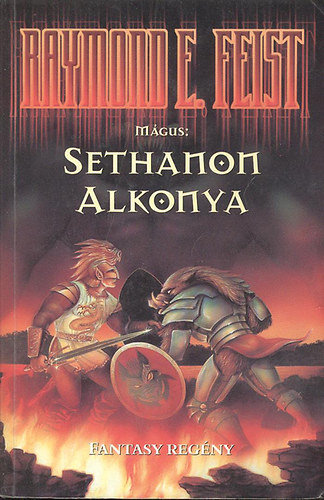 Könyv: Sethanon alkonya - Résháború 4. (Raymond E. Feist)