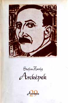 Könyv: Arcképek (Stefan Zweig)