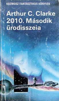 Könyv: 2010. Második űrodisszeia (Arthur C. Clarke)