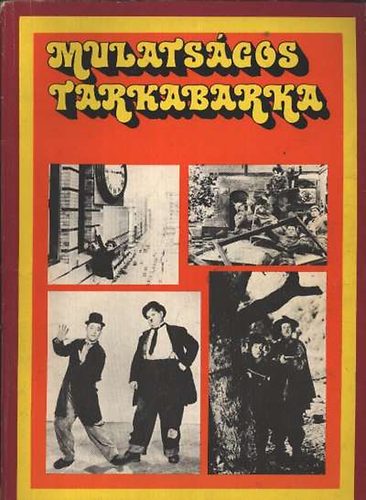 Könyv: Mulatságos tarkabarka - Vidám antológia (Szalay Károly (szerk.))