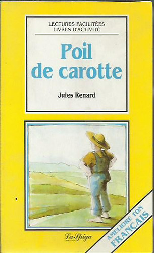 Könyv: Poil de carotte (Jules Renard)