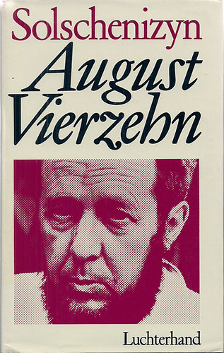 Könyv: August Vierzehn -Roman (Alexander Solschenizyn)