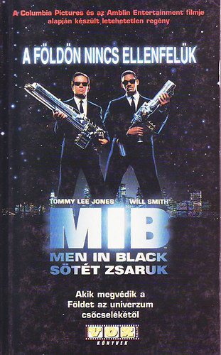 Könyv: Men in black: Sötét zsaruk (VOX könyvek 1.) (Steve Perry)