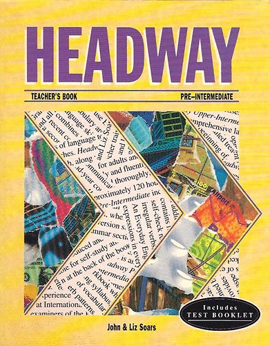 Könyv: Headway - Teacher\s Book (Pre-Intermediate) (John & Liz Soars)