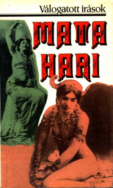 Könyv: Mata Hari (Rider Earl-Tábori Pál)