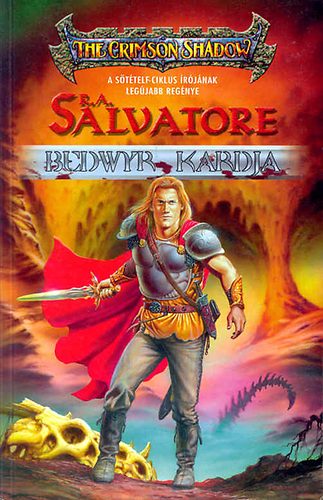 Könyv: Bedwyr kardja (R. A. Salvatore)