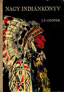 Könyv: Nagy indiánkönyv (James F. Cooper)