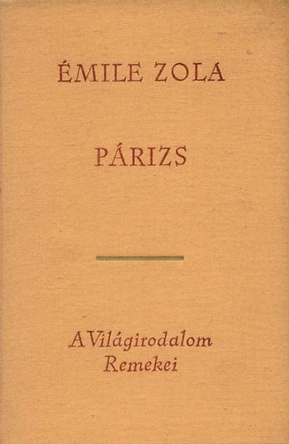 Könyv: Párizs (Emil Zola)
