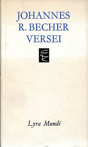 Könyv: Johannes R. Becher versei (Lyra Mundi) ()