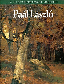Könyv: Paál László (A magyar festészet mesterei 4.) - Metro könyvtár (Bakó Zsuzsanna)