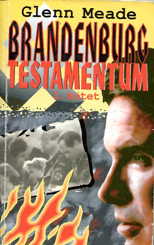 Könyv: Brandenburg testamentum I. (Glenn Meade)