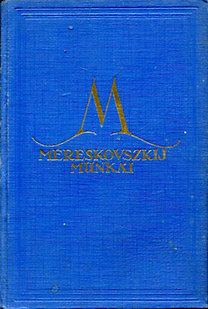 Könyv: Mereskovszkij munkái -  Nagy Péter I-IV. (két kötetben) (Dimitrij Mereskovszki)