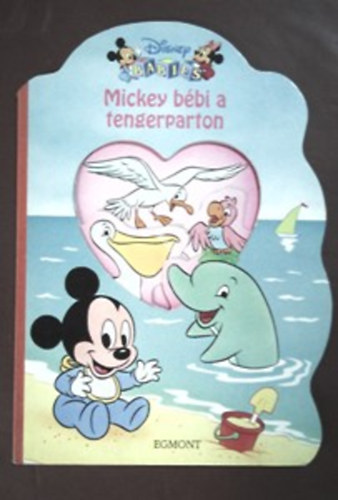 Könyv: Mickey bébi a tengerparton (Walt Disney)