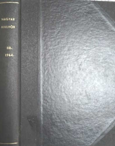 Könyv: Magyar nyelvőr 1964. teljes évfolyam (Lőrincze Lajos (szerk))