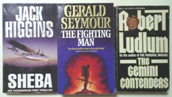 Könyv: The Gemini Contenders + The Fighting Man + Sheba (Robert Ludlum, Gerald Seymour, Jack Higgins)