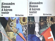 Könyv: A három testőr I.-II. (Alexandre Dumas)