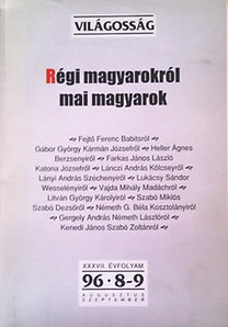Könyv: Régi magyarokról mai magyarok (XXXVII. évf. 1996. 8-9. szám) (Fejtő Ferenc)