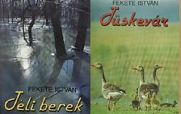 Könyv: Tüskevár / Téli berek (két kötet) (Fekete István)