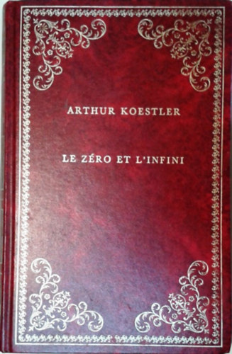 Könyv: Le zéro et linfini (Arthur Koestler)