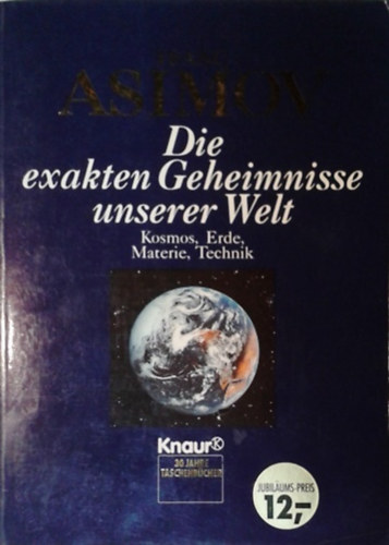 Könyv: Die exakten Geheimnisse unserer Welt (Isaac Asimov)