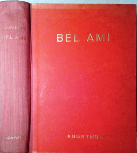 Könyv: Bel Ami (Guy De Maupassant)