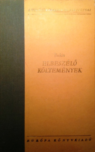 Könyv: Elbeszélő költemények (Alexander Szergejevics Puskin)
