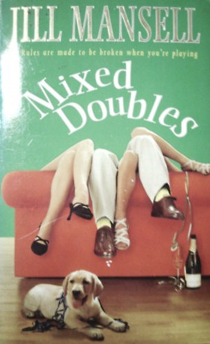 Könyv: Mixed Doubles (Jill Mansell)