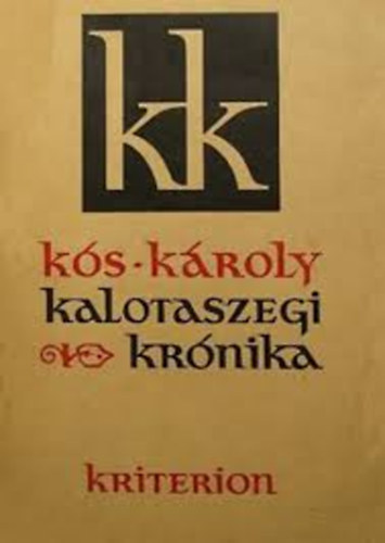 Könyv: Kalotaszegi krónika - Hét írás (Kós Károly)