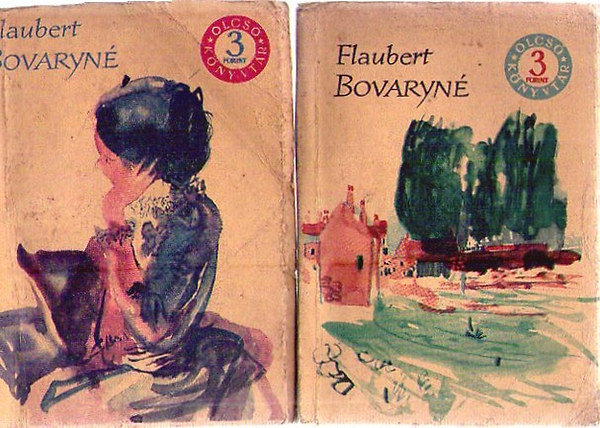 Könyv: Bovaryné I-II. (olcsó könyvtár) (Gustave Flaubert)