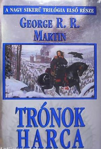 Könyv: Trónok harca (George R. R. Martin)
