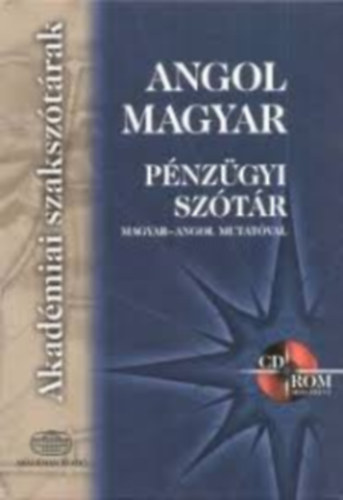 Könyv: Angol-magyar pénzügyi szótár- Magyar-angol mutatóval (Nagy Péter- Varga Jenő)