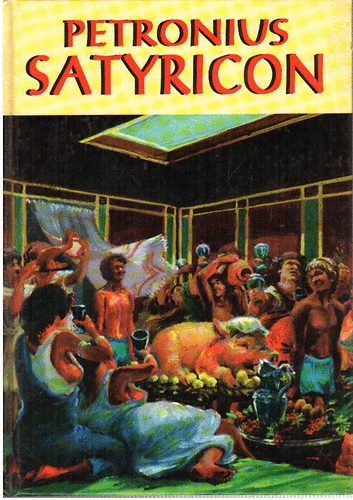 Könyv: Satyricon (Petronius)