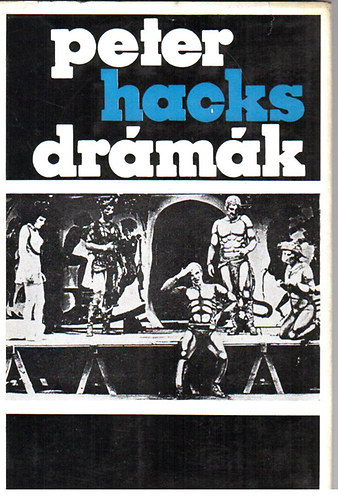 Könyv: Drámák (Hacks) (Peter Hacks)