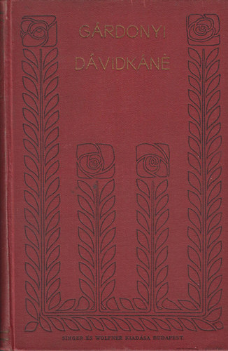 Könyv: Dávidkáné (Gárdonyi Géza)