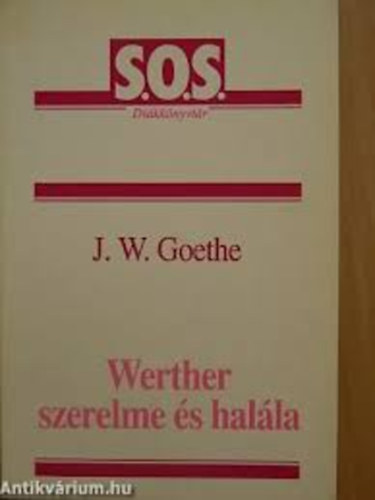 Könyv: Werther szerelme és halála (Goethe)