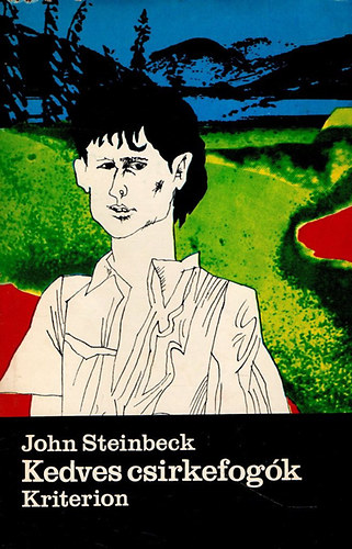 Könyv: Kedves csirkefogók (John Steinbeck)