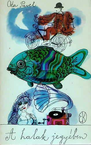 Könyv: A halak jegyében (Ota Pavel)