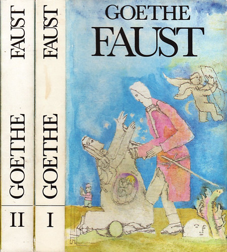 Könyv: Johann Wolfgang von Goethe: Faust I-II. - Hernádi Antikvárium -  Online antikvárium