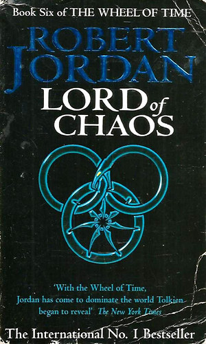 Könyv: Lord of Chaos (The Wheel of the Time Book 6.) (Robert Jordan)
