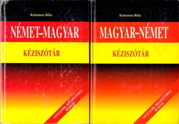 Könyv: Magyar-Német Német-Magyar kéziszótár (Regiszteres kiadás!) (Kelemen Béla (szerk.))