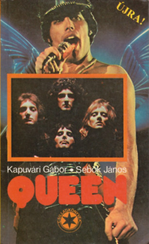 Könyv: Queen - Csillagkönyvek (Kapuvári Gábor-Sebők János)
