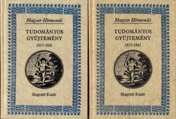 Könyv: Tudományos Gyűjtemény 1817-1841 I-II. (Magyar Hírmondó) ()