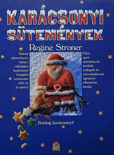 Könyv: Karácsonyi sütemények (Regine Stroner)